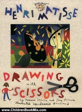 Children Book Review: Henri Matisse: Drawing with Scissors (Smart About Art) by Jane O'Connor, Jessie Hartland