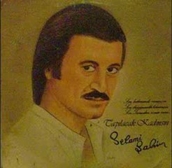 Selami   SAHİN.     "Gözlerin bir silah  bakışın  kurşun "