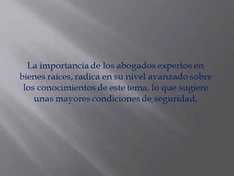 Abogados expertos en bienes raices