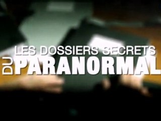 Les dossiers secrets du paranormal - [PART2_2] - Les lieux maudits de la planète