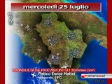 Previsioni del tempo, mercoledì 25 luglio