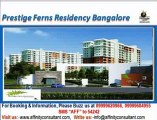 Prestige Ferns Residency @ 09999620966, Prestige Ferns Residency Sarjapur Road, Prestige Sarjapur Bangalore