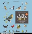 Sports Book Review: Bird Songs Bible: The Complete, Illustrated Reference for North American Birds by Les Beletsky