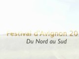 Opal'TV - Le Festival d'Avignon 2012 - Du Nord au Sud