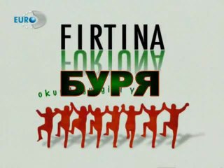 БУРЯ - FIRTINA (2006) - Епизод 7 Част 1 BG sub