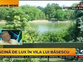 Vila Dante a lui Traian Basescu (25.Iulie.2012)HD