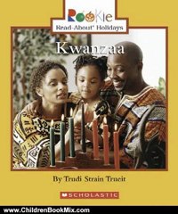 Children Book Review: Kwanzaa (Rookie Read-About Holidays) by Trudi Strain Trueit