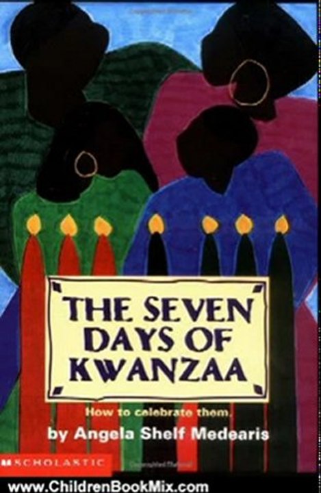 Children Book Review: Seven Days Of Kwanzaa by Angela Shelf Medearis