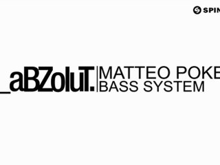 Matteo Poker - Bass System (Available August 27)