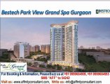bestech park view grand spa sector 81 gurgaon @  91 9999684905, bestech park view gurgaon