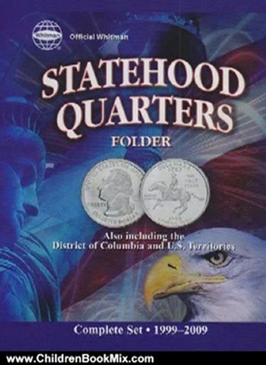 Children Book Review: Official Whitman Statehood Quarters Folder: Complete 50 State Set by Not Available (NA)