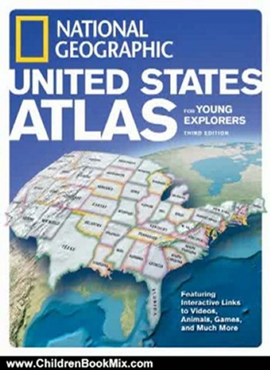 Children Book Review: National Geographic United States Atlas for Young Explorers, Third Edition by National Geographic