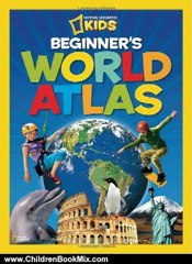 Children Book Review: National Geographic Kids Beginner's World Atlas by National Geographic