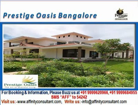 Prestige Oasis Doddaballapur Road Bangalore @ 09999620966, Prestige Oasis, Prestige Oasis Bangalore