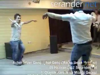 Aclan Sezer Genç ve Nihat Genç'ten Bıçak Horonu