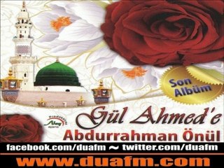 Abdurrahman Önül - Gül Ahmede