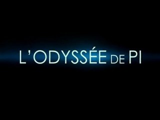 L'Odyssée de Pi (Life of Pi)  [ VOST | HQ ]