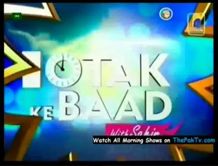 10 Tak Kay Baad With Sahir By Geo TV - 26th July 2012 - Part 1/3
