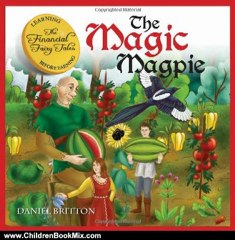 Children Book Review: The Magic Magpie (The Financial Fairy Tales) by Daniel Britton
