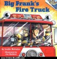 Children Book Review: Big Frank's Fire Truck (Pictureback(R)) by Leslie McGuire