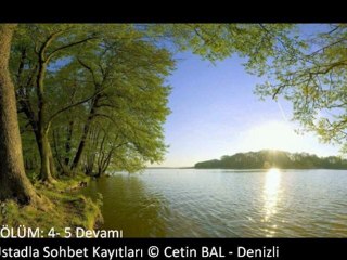 Ş-Üstat Muzaffer KINALI-8 Mayıs 2012-4. ve 5. Bölüm