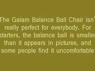 The Gaiam Balance Ball Chair – Details and Features