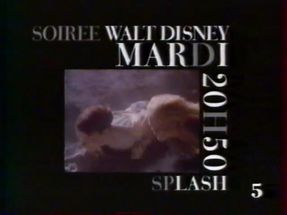 Bande Annonce Du Film Splash Septembre 1991 LA CINQ