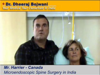 Mr Harrier from Canada- Microendoscopic Spine Surgery India