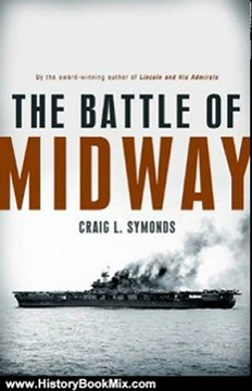 History Book Review: The Battle of Midway (Pivotal Moments in American History) by Craig L. Symonds