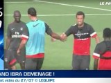 Zap Info : quand Ibra chauffe Nêné et Ménez