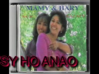 TSY HO ANAO  Mamy sy Hary