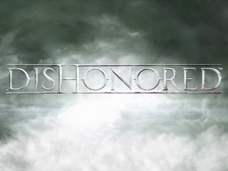 Dishonored - Trailer L'échappée belle [HD]