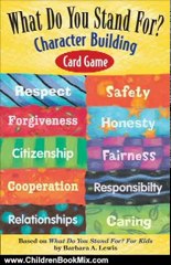 Children Book Review: What Do You Stand For? Character Building Card Game by Barbara A. Lewis