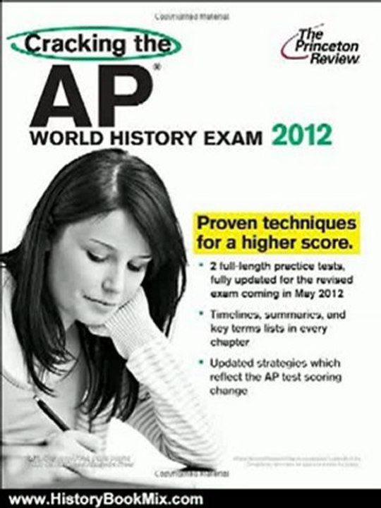 History Book Review: Cracking the AP World History Exam, 2012 Edition (College Test Preparation) by Princeton Review