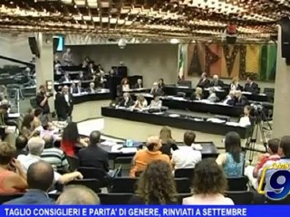 Taglio consiglieri e parità di genere, rinviati a Settembre
