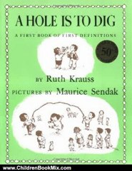 Children Book Review: A Hole Is to Dig by Ruth Krauss, Maurice Sendak