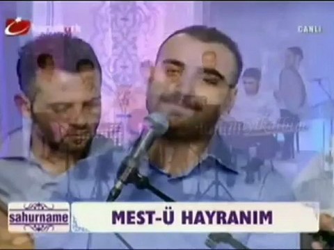 Mestü hayranım Erdal Şahin Ramazan 2012 Kanal Türk