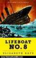 History Book Review: Lifeboat No. 8: An Untold Tale of Love, Loss, and Surviving the Titanic (A Short Story) by Elizabeth Kaye