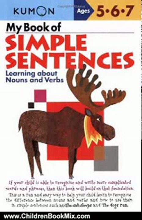 Children Book Review: My Book of Simple Sentences: Learning about Nouns and Verbs (Kumon Workbooks) by Shinobu Akaishi