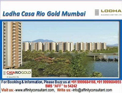 Lodha Casa Rio Gold @ 09999684166