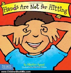 Children Book Review: Hands Are Not for Hitting (Board Book) (Best Behavior Series) by Martine Agassi Ph.D., Marieka Heinlen