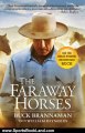 Sports Book Review: The Faraway Horses: The Adventures and Wisdom of One of America's Most Renowned Horsemen by Buck Brannaman