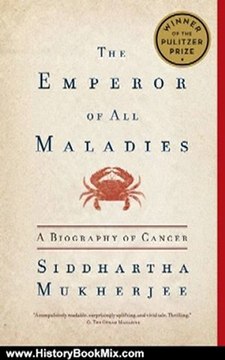 History Book Review: The Emperor of All Maladies by Siddhartha Mukherjee
