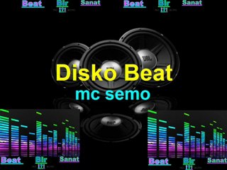 Disko Müzik Beat - Mc Semo
