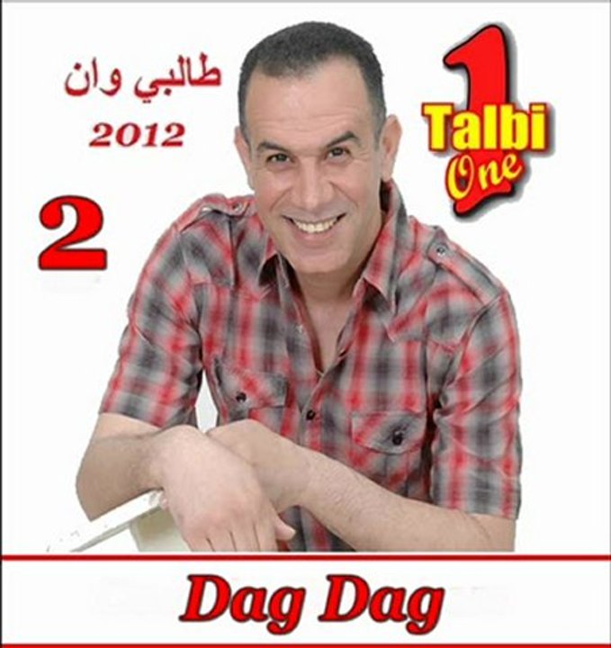 Talbi One new 2012  Dag Dag Reggada