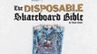 Sports Book Review: The Disposable Skateboard Bible by Sean Cliver