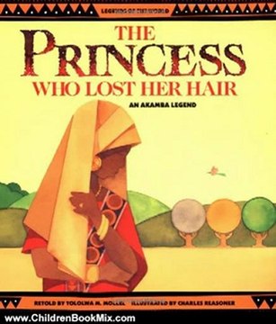 Children Book Review: The Princess Who Lost Her Hair: An Akamba Legend (Legends of the World) by Tololwa M. Mollel, Charles Reasoner