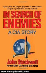 History Book Review: In Search Of Enemies by Stockwell John
