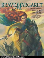 Children Book Review: Brave Margaret : An Irish Adventure by Robert D. San Souci, Sally Wern Comport