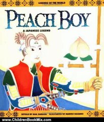 Children Book Review: Peach Boy - Pbk (Legends of the World) by Sakurai